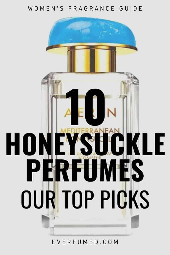 All About Honeysuckle Perfume Plus 10 Of The Best HONEYSUCKLE PERFUMES