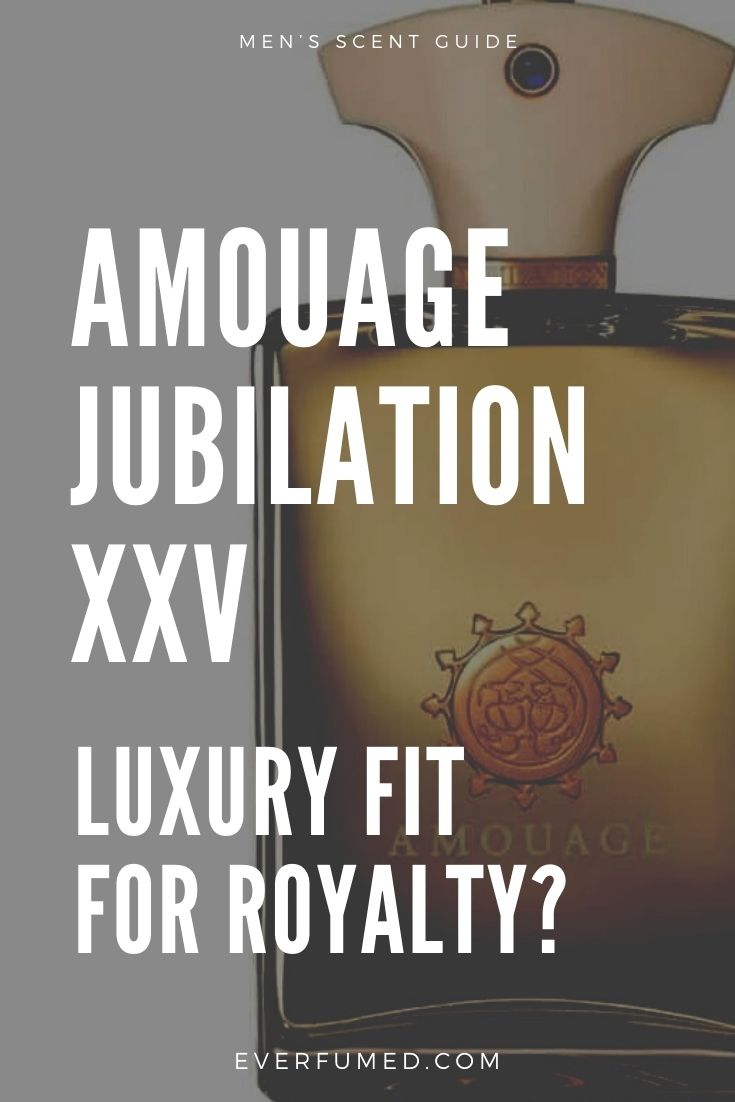 Is Amouage Jubilation XXV Luxury Enough For Royalty? Amouage