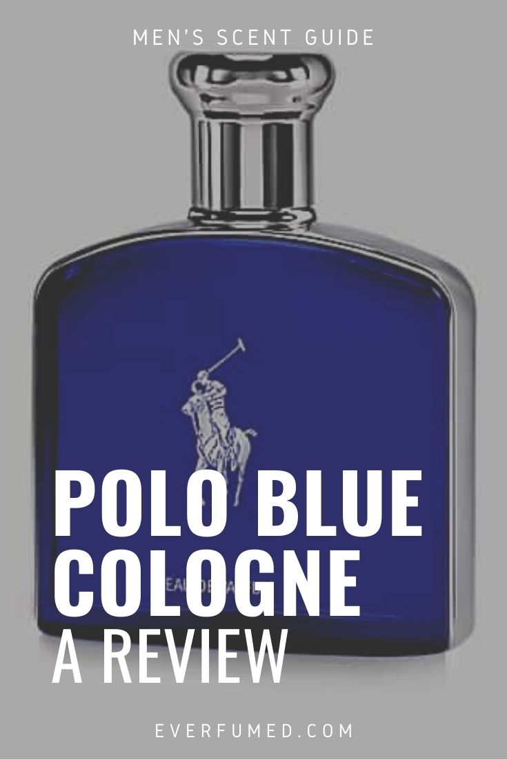 Polo Blue Cologne by Ralph Lauren: A Review polo blue