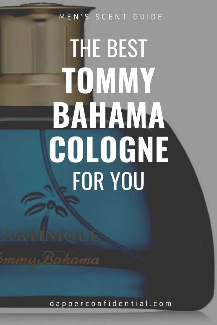 Best Tommy Bahama Cologne For You Best Tommy Bahama Cologne For You