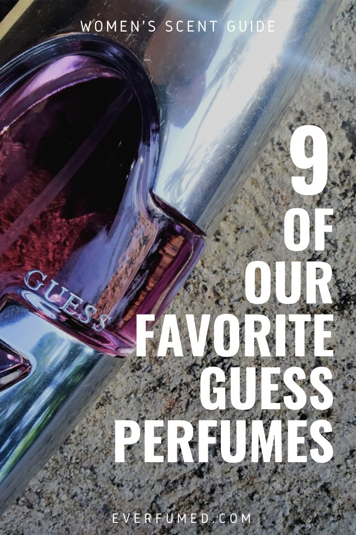 Guess Perfumes: 9 Fragrances You Need to Know Guess Perfumes Lineup