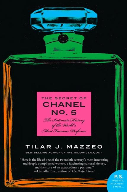 The Secret of Chanel No. 5: Interview with Historian Tilar J Mazzeo The_Secret_of_Chanel_No._5_Book_Cover