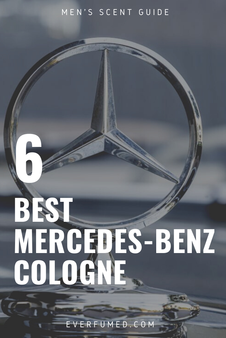 Mercedes-Benz Colognes That Give You An Aura of Luxury Mercedes Benz Best Colognes for Men