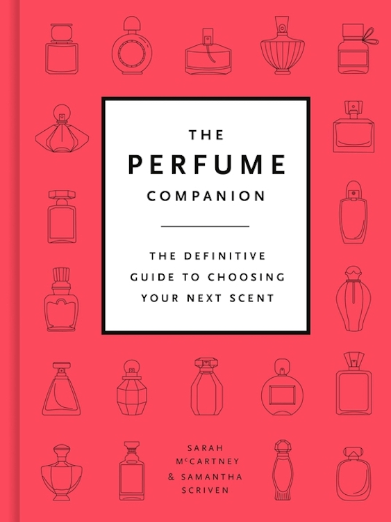 The Perfume Companion: An Interview with Authors Sarah McCartney & Sam Scriven The Perfume Companion Book Cover