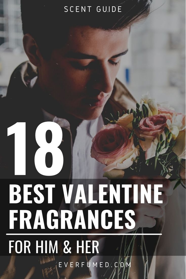 18 Best Fragrances for Your Valentine Best Valentine Fragrances