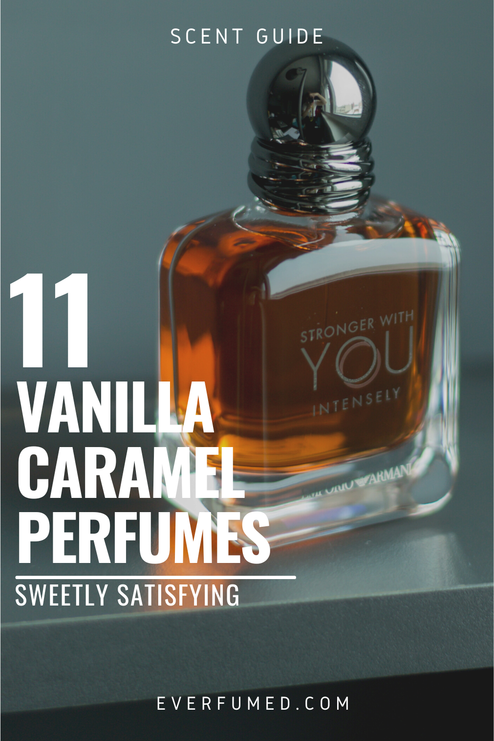 11 Vanilla Caramel Perfumes: Sweetly Satisfying 11 Vanilla Caramel Perfumes: Sweetly Satisfying